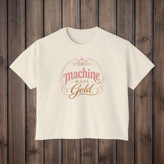Machine Made Gold Women's Boxy Tee