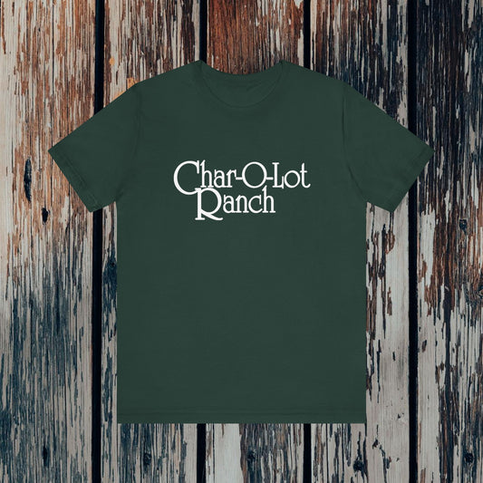 Char-O-Lot Ranch Unisex Short Sleeve Tee