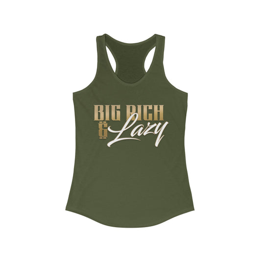 Big Rich & Lazy Women's Ideal Racerback Tank