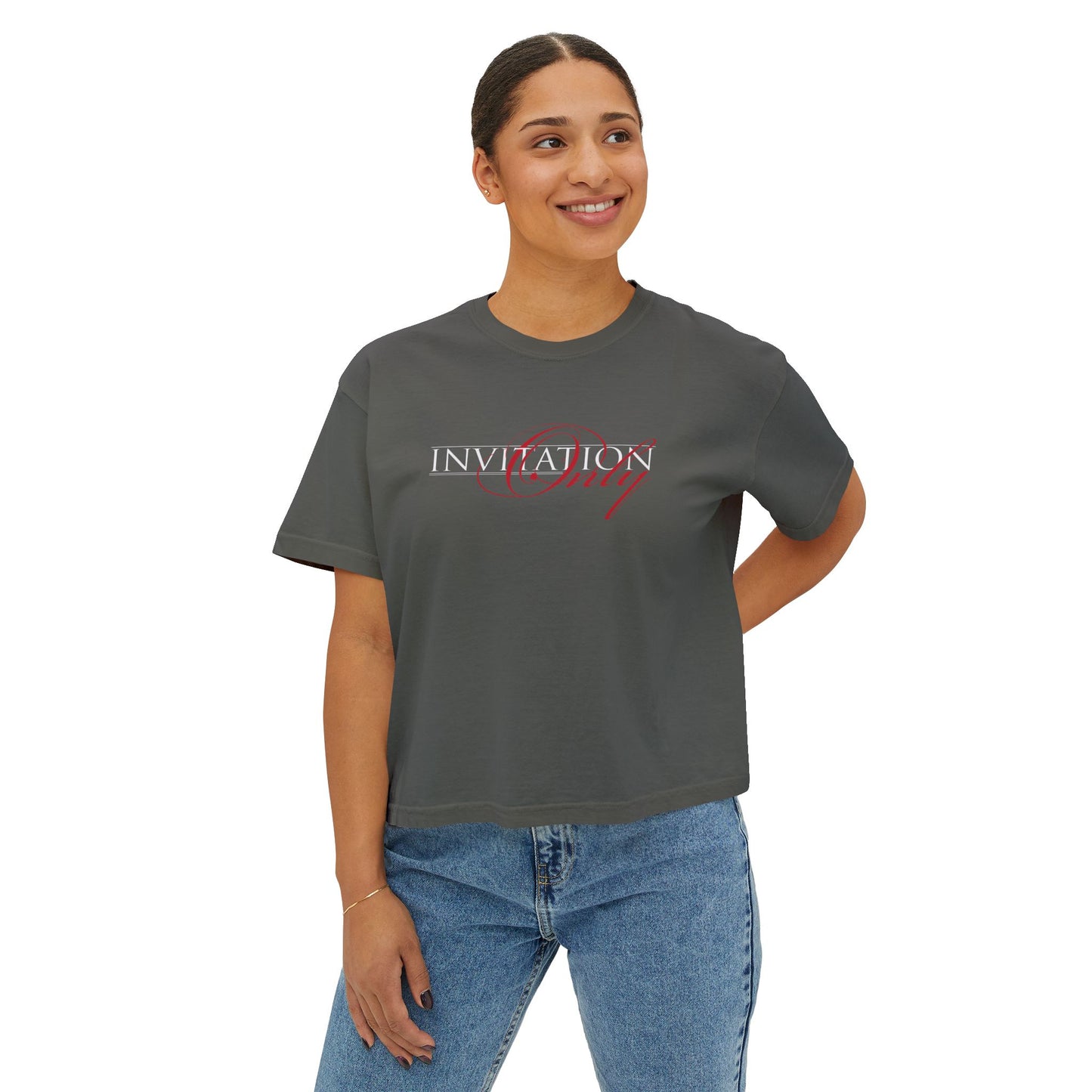 Invitation Only Women's Boxy Tee