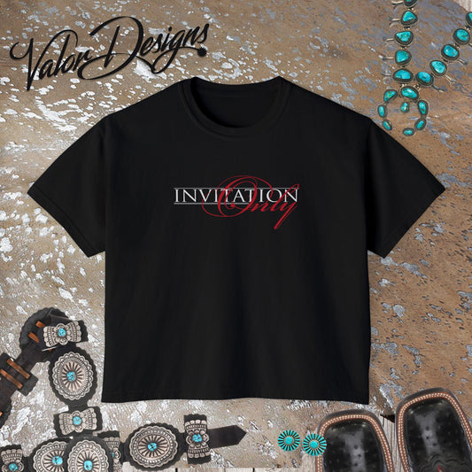 Invitation Only Women's Boxy Tee
