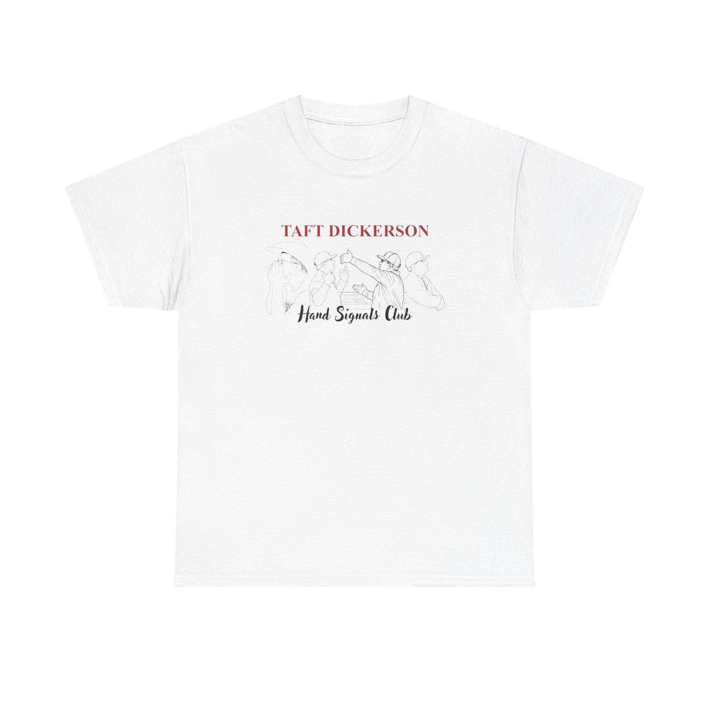 Taft Dickerson Hand Signal Club Unisex Heavy Cotton Tee (Inclusive Sizing)