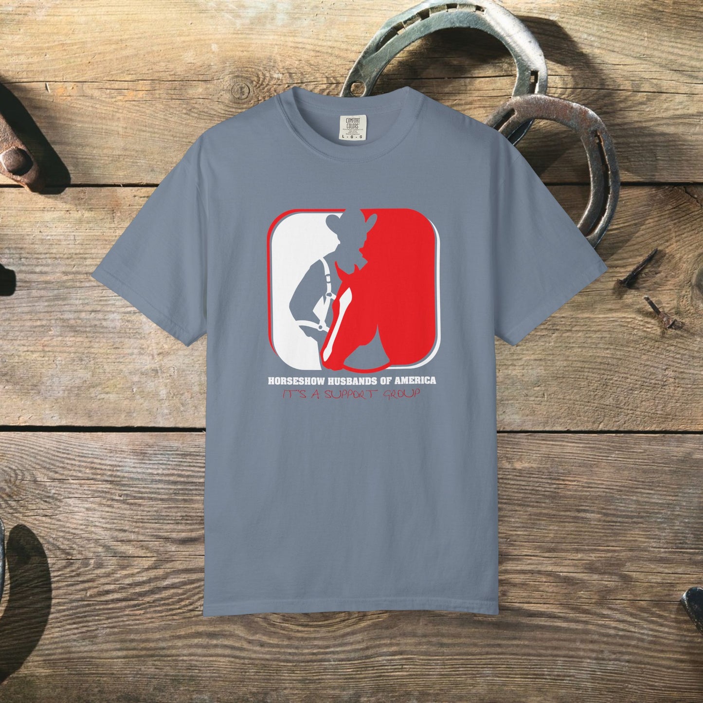 Horse Show Husbands Unisex Garment-Dyed T-shirt