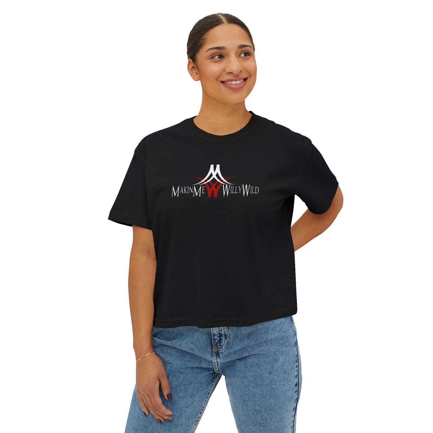 Makin Me Willy Wild Women's Boxy Tee