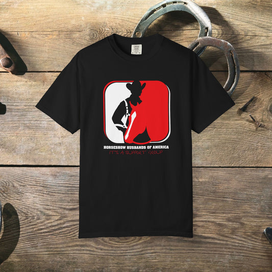 Horse Show Husbands Unisex Garment-Dyed T-shirt