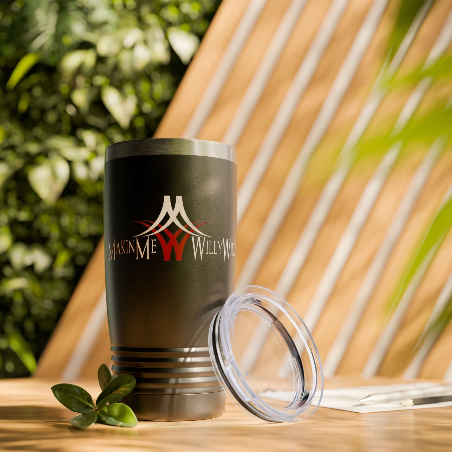 Makin Me Willy Wild Tumbler, 20oz