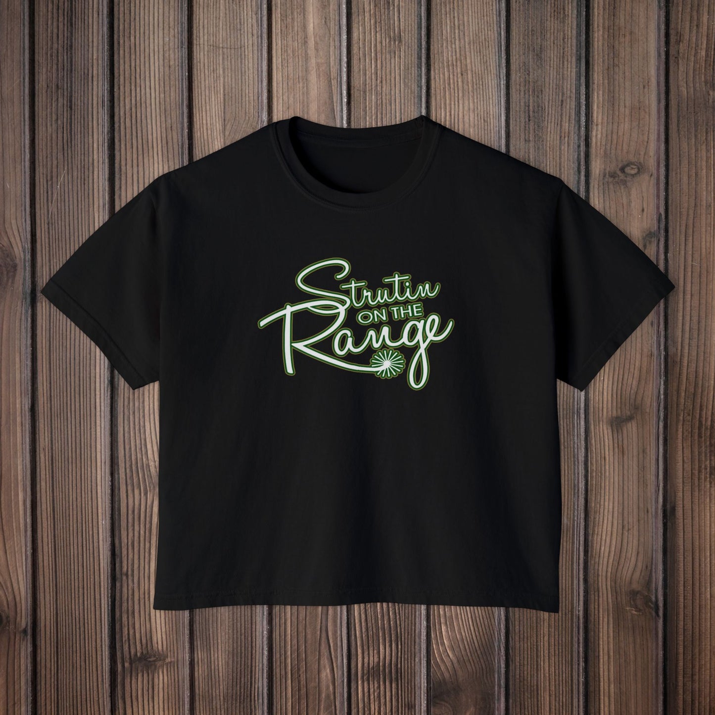 Stuttin on The Range Women's Boxy Tee