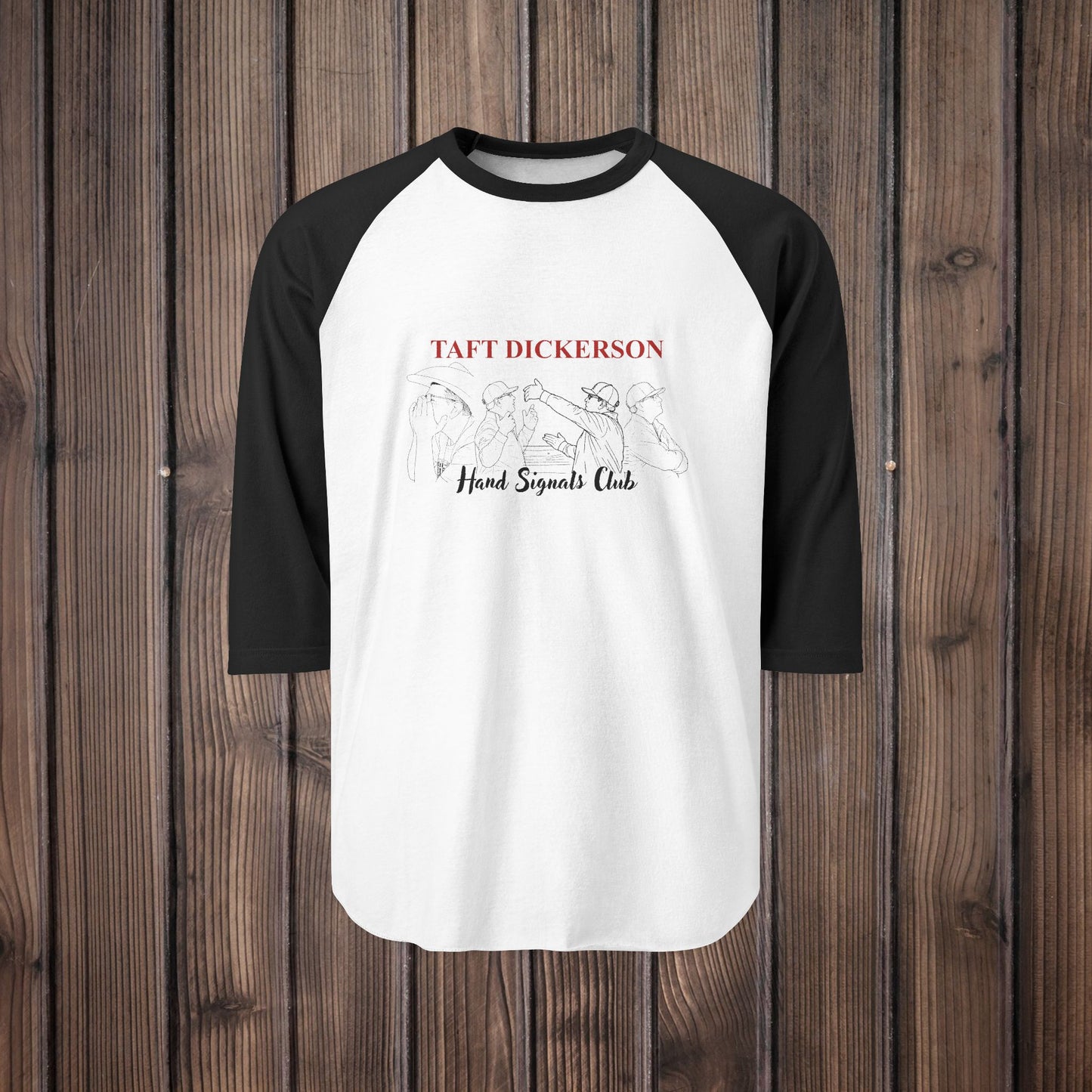 Taft Dickerson Hand Signal Club Three-Quarter Sleeve Raglan Shirt