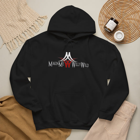 Makin Me Willy Wild Hoodie