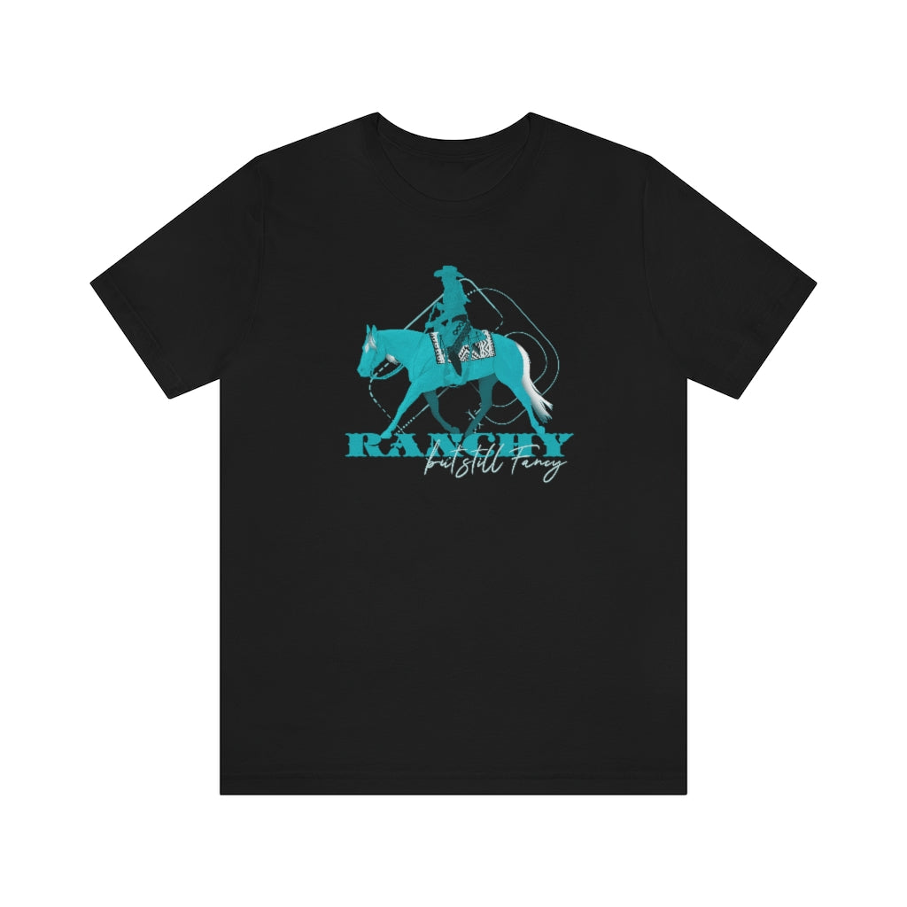 Ranchy But Fancy Unisex Short Sleeve Tee