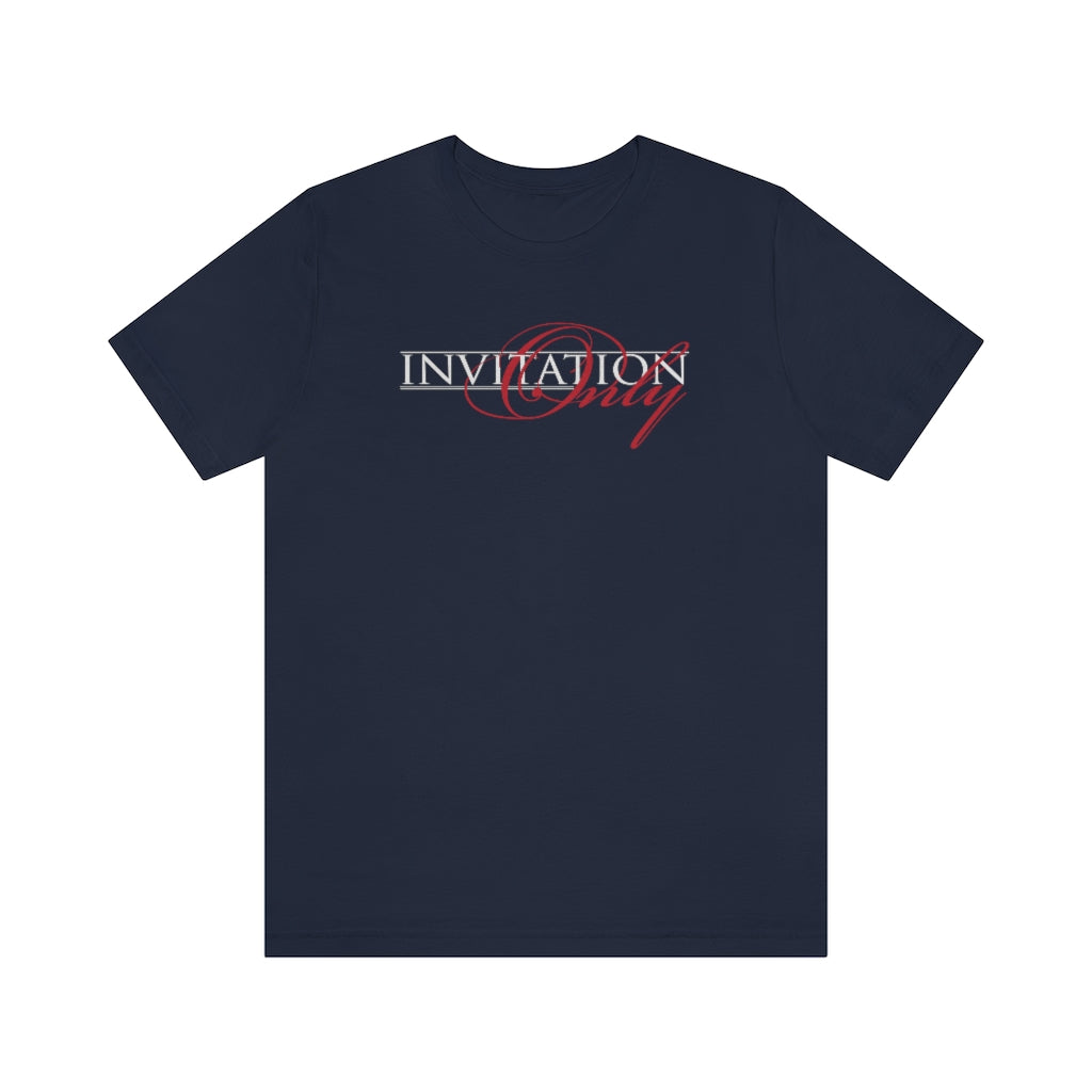 Invitation Only Short Sleeve Tee