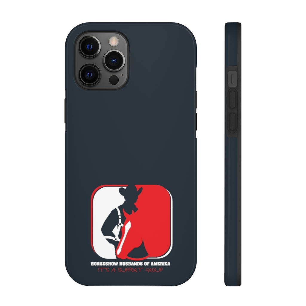 Horseshow Husbands Tough Phone Case