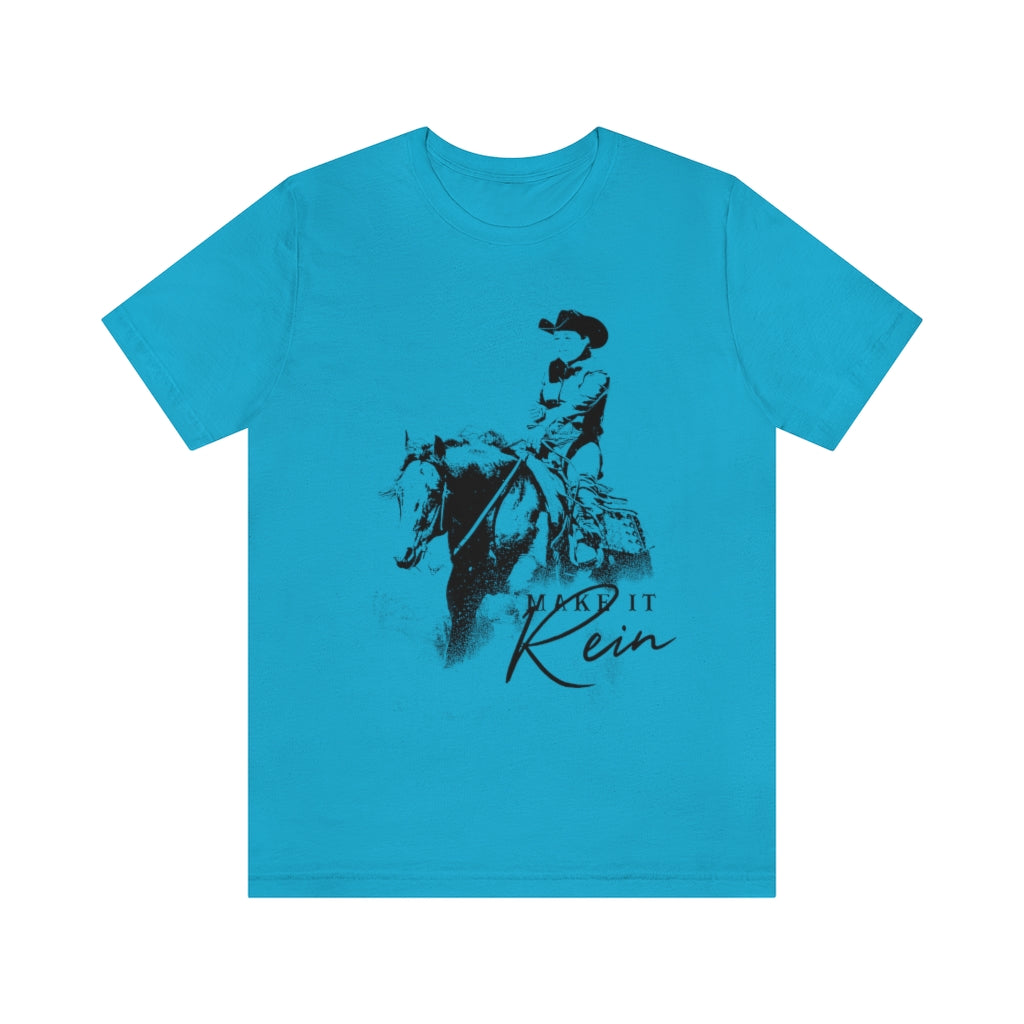 Make It Rein Unisex Jersey Short Sleeve Tee