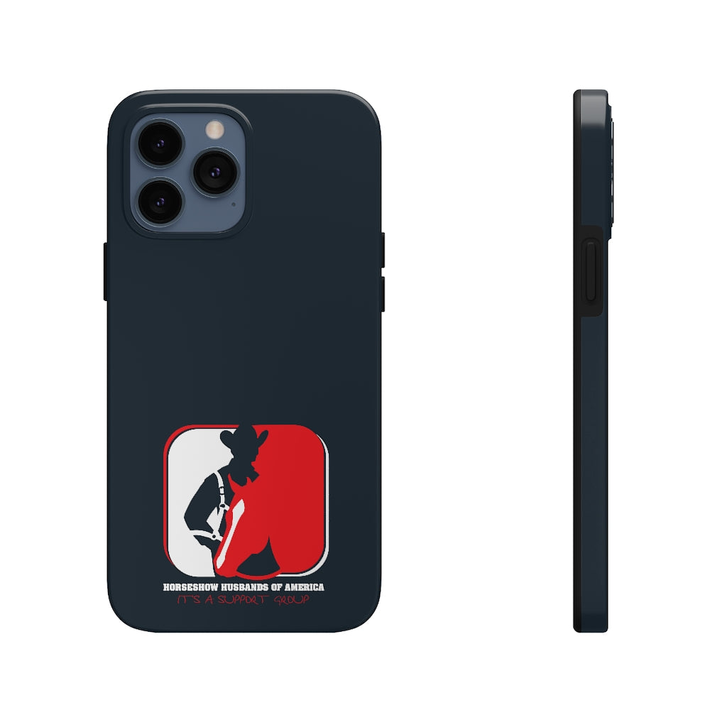 Horseshow Husbands Tough Phone Case