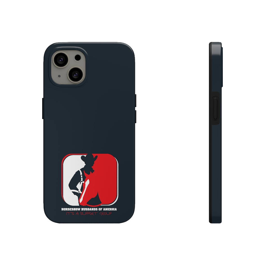 Horseshow Husbands Tough Phone Case